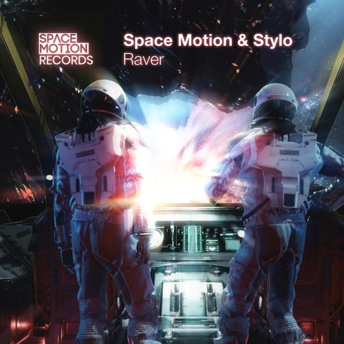 Stylo, Space Motion - Raver
