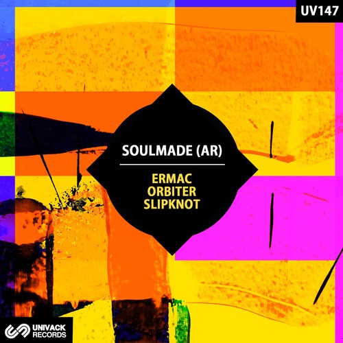 Soulmade (AR) - Ermac / Orbiter / Slipknot