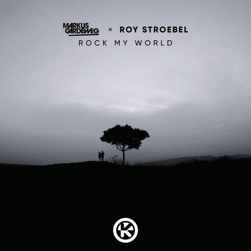 Markus Gardeweg, Roy Stroebel - Rock My World
