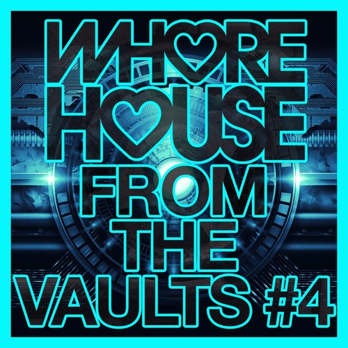 VA - Whore House From The Vaults #4