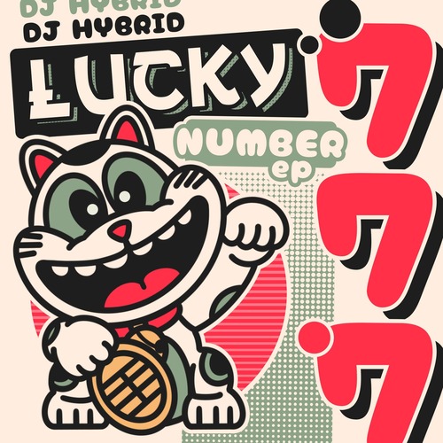 DJ Hybrid - Lucky Number EP