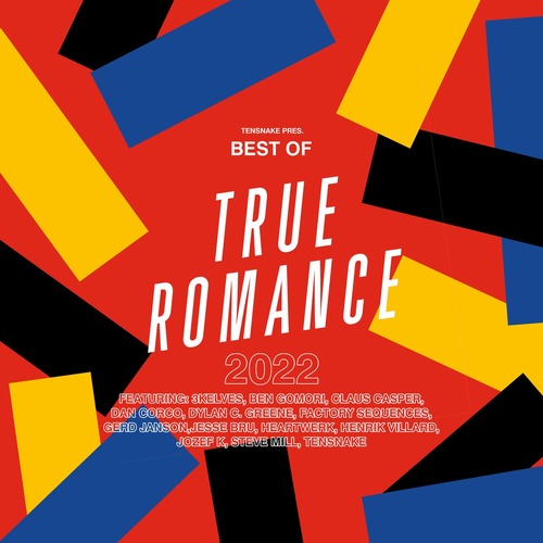 VA - Tensnake Pres. Best Of True Romance 2022