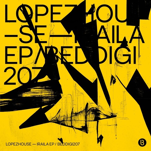 Lopezhouse - Iraila  [Bedrock Records ]