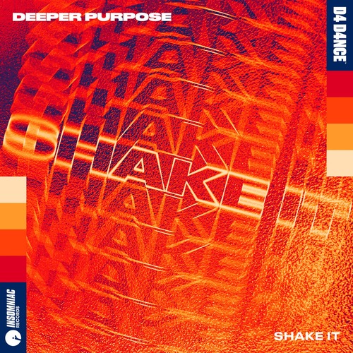 Deeper Purpose - Shake It - Extended Mix