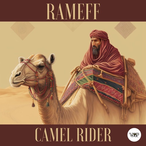 CamelVIP, Rameff - Camel Rider