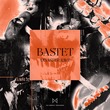 Bastet - Disaster Rave