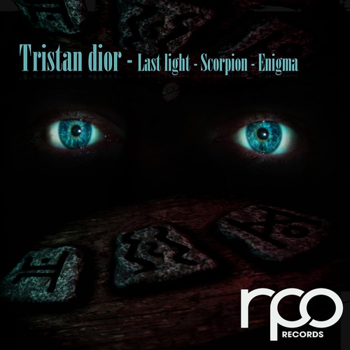 Tristan Dior - Last Light - Enigma - Scorpion