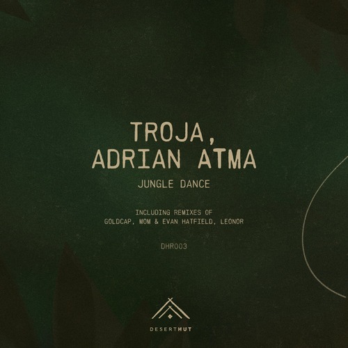 Troja, Adrian Atma - Jungle Dance