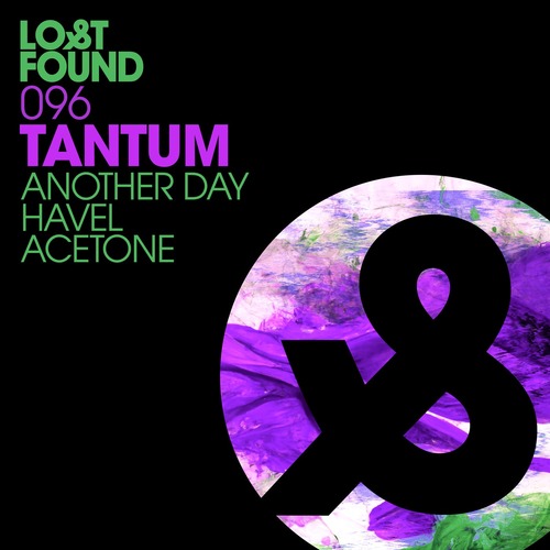Tantum - Another Day / Havel / Acetone [Lost & Found ]