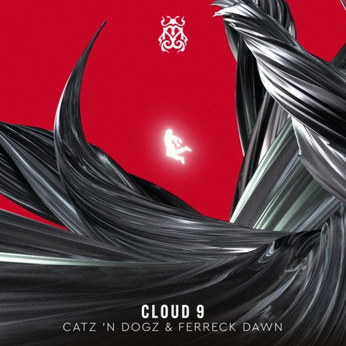 Ferreck Dawn, Catz 'n Dogz - Cloud 9 [Tomorrowland Music ]
