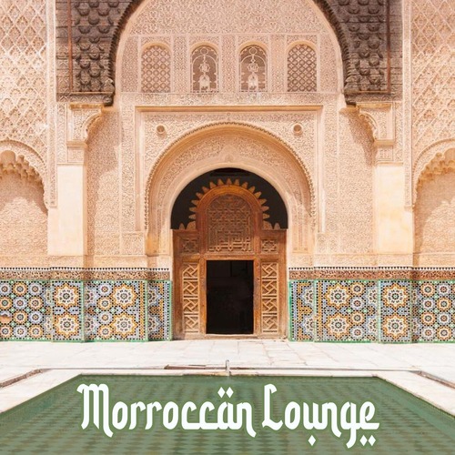 VA - Morroccan Lounge (Chillout & Traditional Lounge Music)