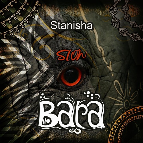 Stanisha - Slow [2023]