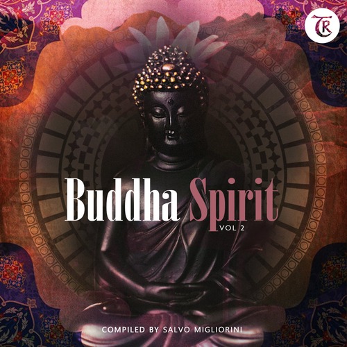 Tibetania - Buddha Spirit, Vol. 2 (Compiled by Salvo Migliorini)