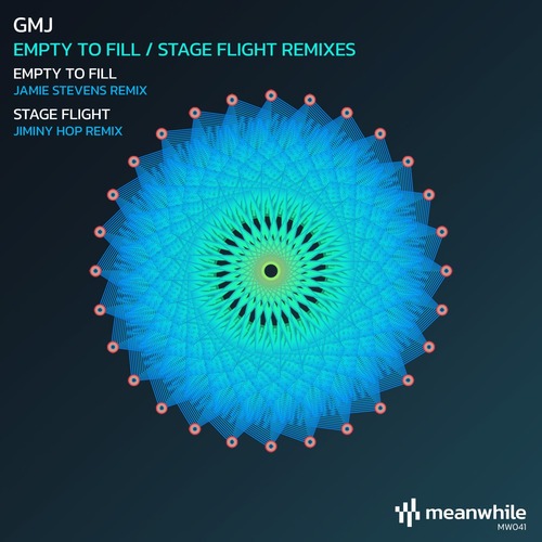 GMJ - Empty to Fill / Stage Flight (Remixes)