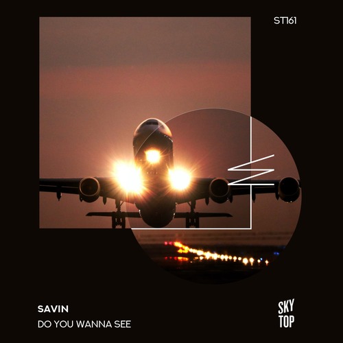 Savin - Do You Wanna See