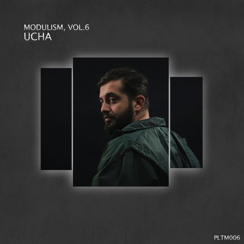 VA - Modulism, Vol.6 (Compiled & Mixed by Ucha)