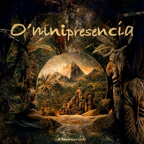 VA - O'mnipresencia [O'Tawa Records]