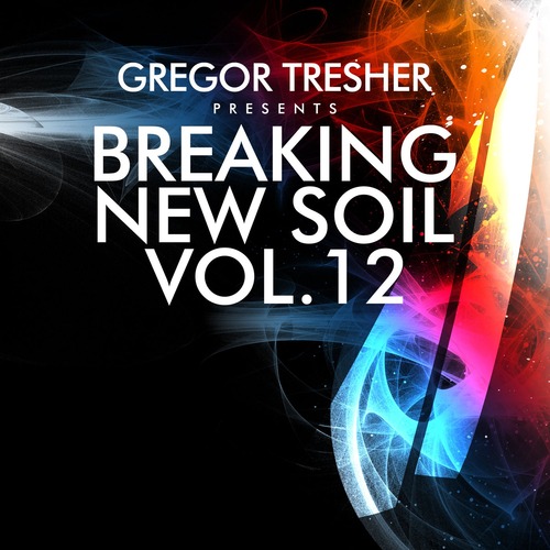 VA - Gregor Tresher Pres. Breaking New Soil Vol. 12