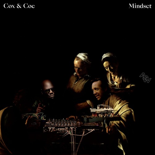 Carl Cox, Christopher Coe, Cox and Coe - Mindset - EP