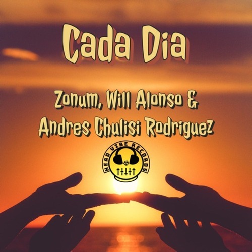 Zonum, Will Alonso, Andres Chulisi Rodriguez - Cada Dia