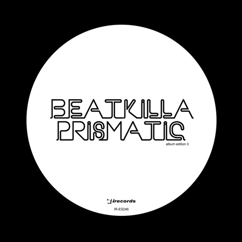 Kevin Yost, Peter Funk - Beatkilla Prismatic Album Edition 3