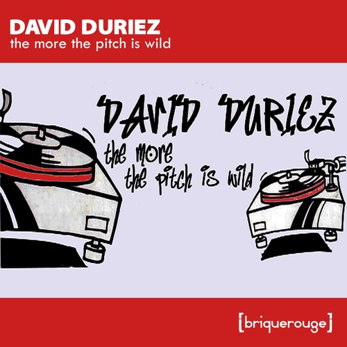 David Duriez - The More the Pitch Is Wild