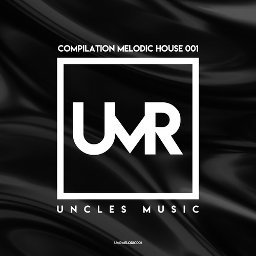 VA - Uncles Music "Compilation Melodic House 001"