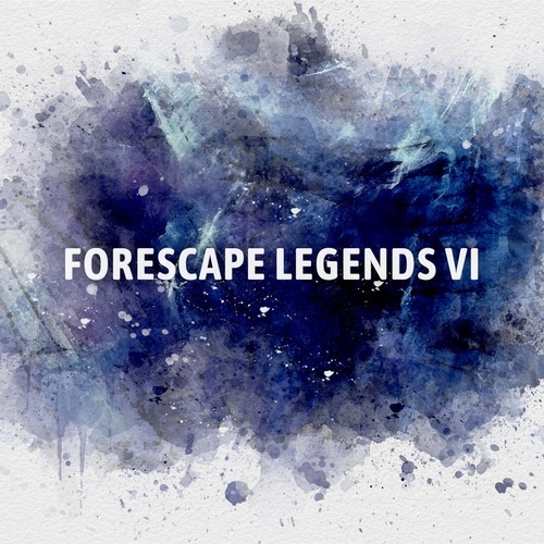 VA - Forescape Legends VI