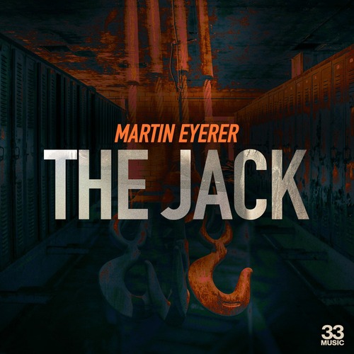 Martin Eyerer - The Jack (Extended Mix)