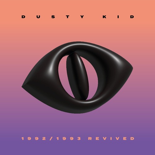 Dusty Kid – 1992 1993 Revived [SYST00153]
