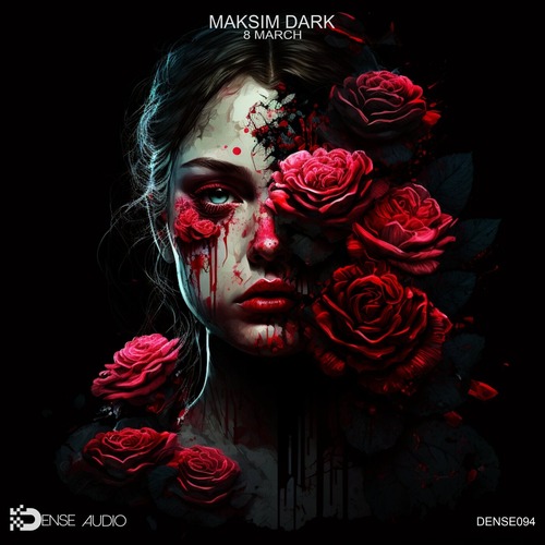 Maksim Dark - 8 March