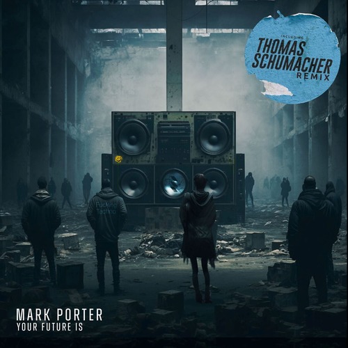 Mark Porter - Your Future Is