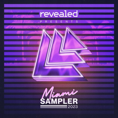 VA - Revealed Recordings presents Miami Sampler 2023