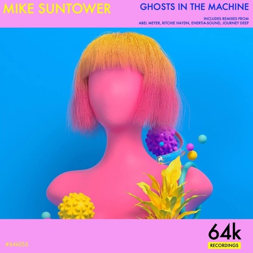 Mike Suntower - Ghosts in the Machine