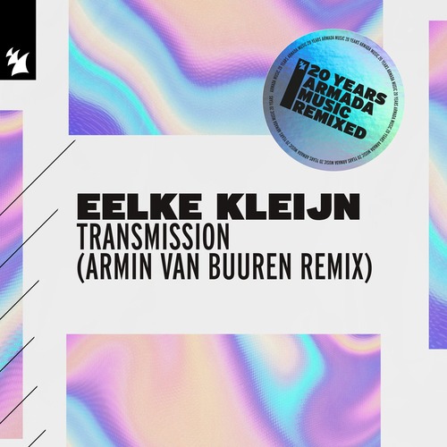 Eelke Kleijn - Transmission - Armin van Buuren Remix