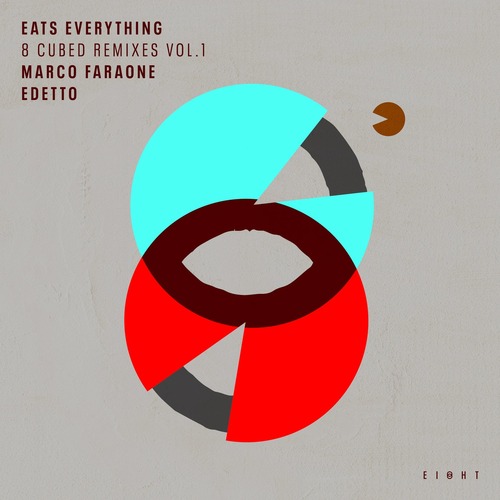 Felix Da Housecat, Eats Everything - 8 Cubed Remixes (Vol. 1) (Marco Faraone / edetto Remixes)