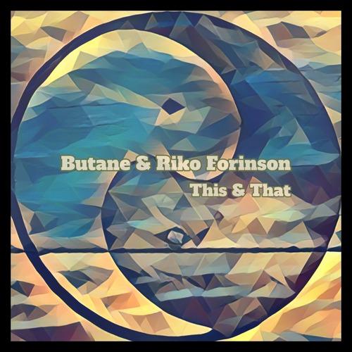 Butane, Riko Forinson - This & That