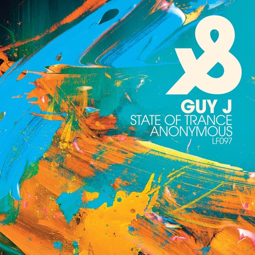 Guy J - State Of Trance / Anonymous [Lost & Found ]