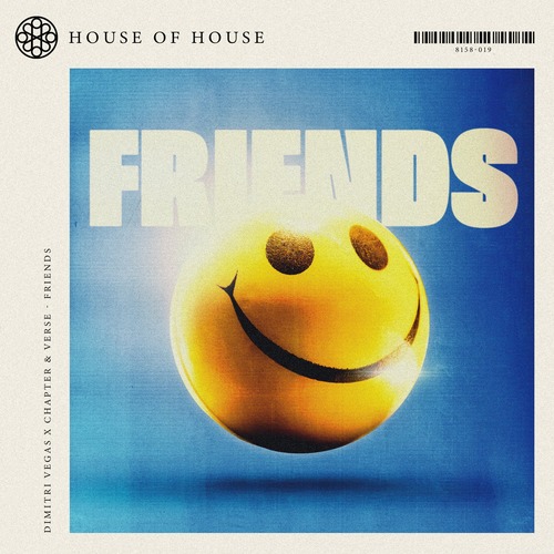 Dimitri Vegas, Steve Aoki, Chapter & Verse - Friends (Extended Mix)