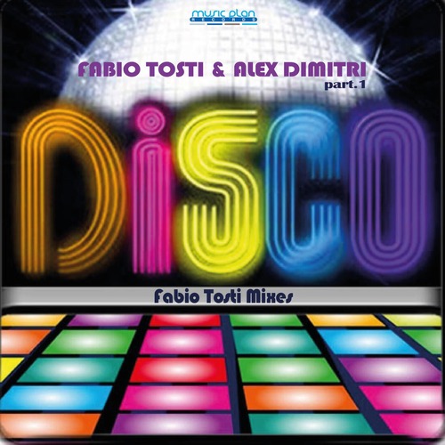 Fabio Tosti, Alex Dimitri - Disco