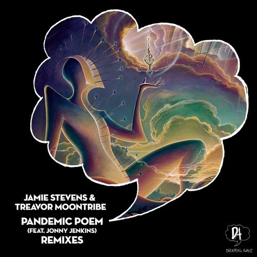 Jamie Stevens, Treavor Moontribe - Pandemic Poem Remixes