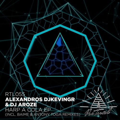 Alexandros Djkevingr, DJ AroZe  Harp A Cola [RTL055]