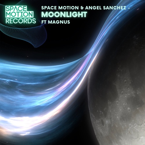 Magnus, Angel Sanchez, Space Motion - Moonlight