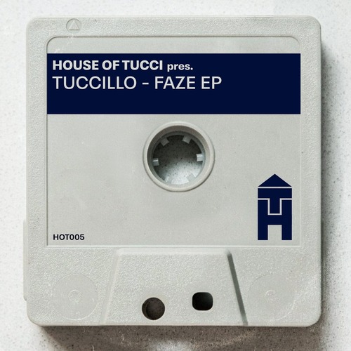 Tuccillo - Faze EP