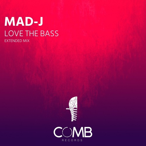 MAD-J - Love the Bass (Extended Mix)