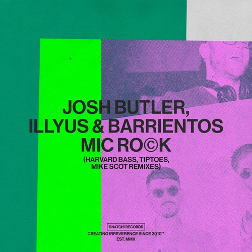 Josh Butler, Illyus & Barrientos - Mic Rock (Remixes)