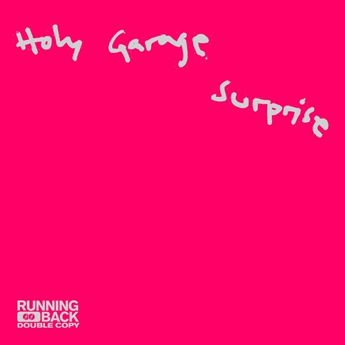 Holy Garage, Roman Fl&#252;gel - Surprise