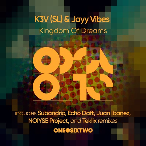 K3V (SL), Jayy Vibes - Kingdom of Dreams
