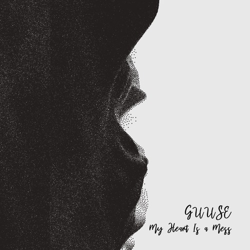 GUUSE - My Heart Is a Mess