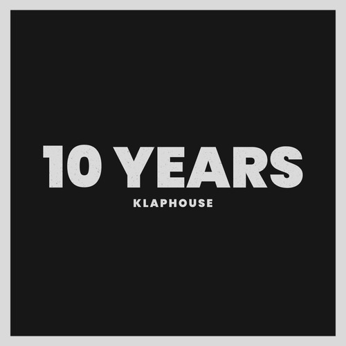 VA - 10 Years Of Klaphouse